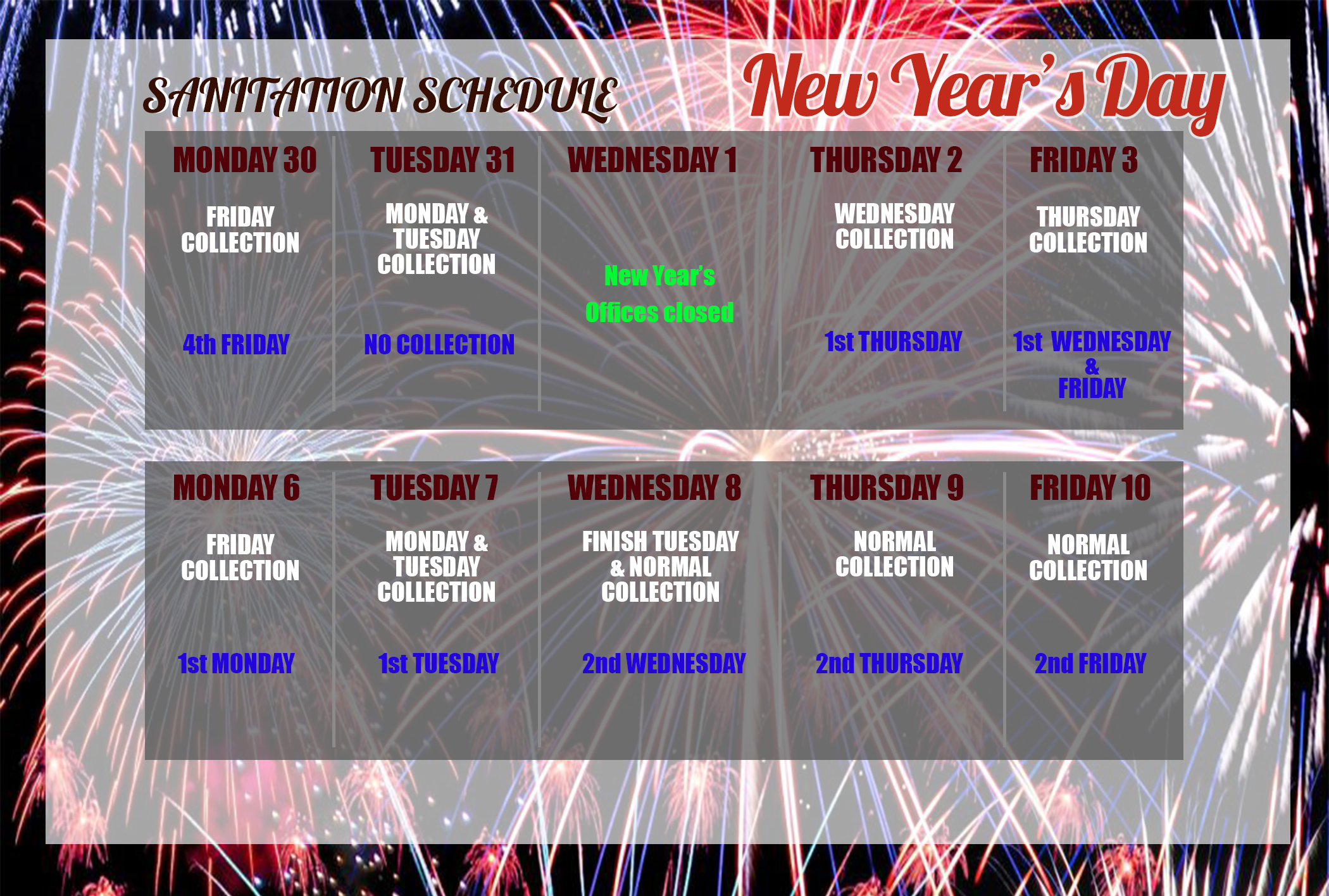 Sanitation Schedule, New Years Day 2020, offices closed on New years Day