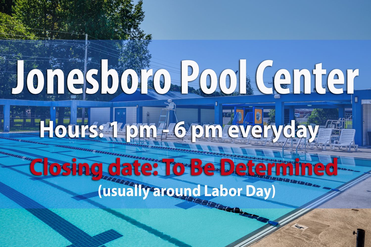 Jonesboro_Pool_Center hours graphic