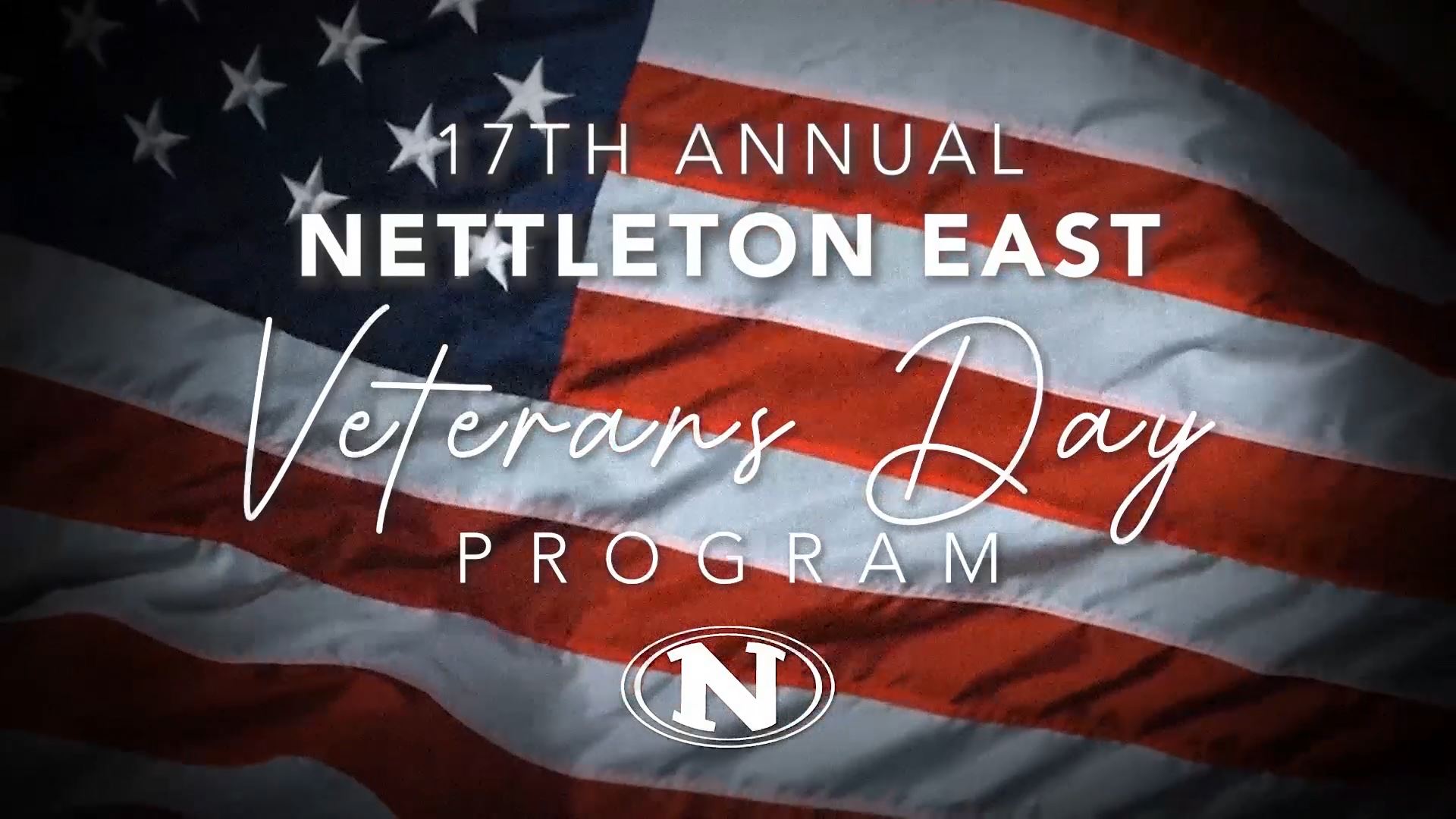 17th Annual Nettleton EAST Veterans Day Program 2021 Graphic